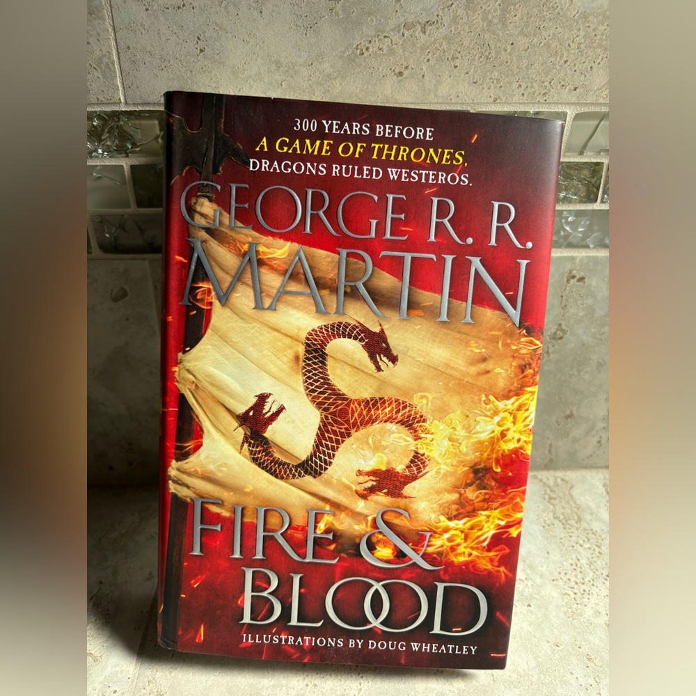 Fire & Blood by George RR Martin
